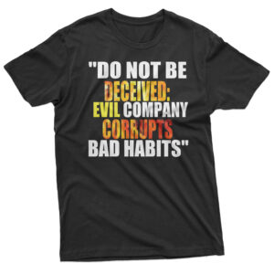 Be Not Deceived Black Tee